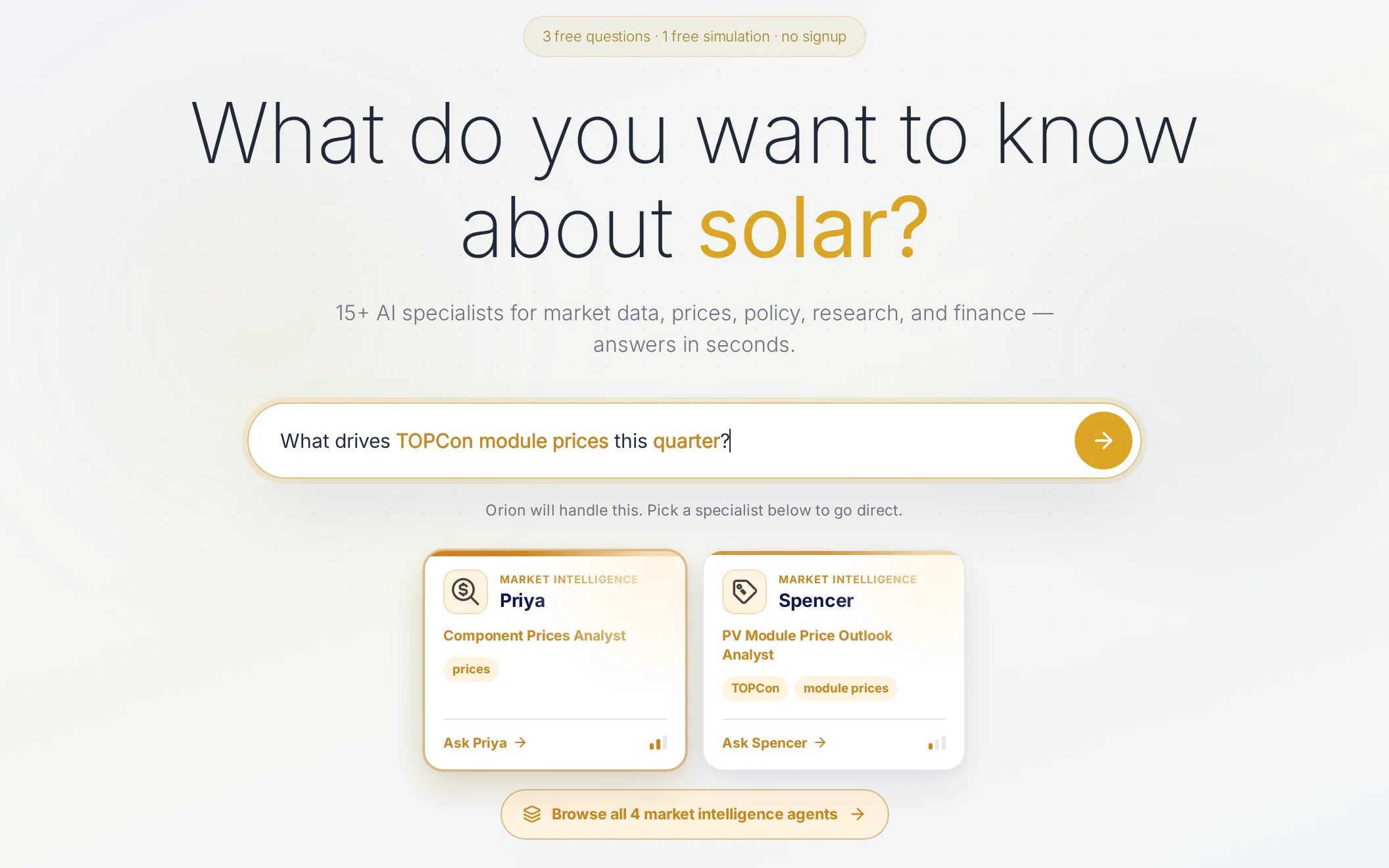 The homepage hero with the Orion prompt bar: a typed question about TOPCon module prices is highlighted and two matching market intelligence specialists, Priya and Spencer, appear as match cards with a browse pill.